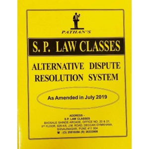 Pathan's Alternative Dispute Resolution System [ADR] for BA. LL.B & LL.B [July 2019 New Syllabus] by Prof. A. U. Pathan | S. P. Law Classes